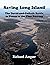 Saving Long Island The David-and-Goliath Battle to Preserve t... by Richard Amper