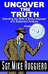 Uncover the Truth...