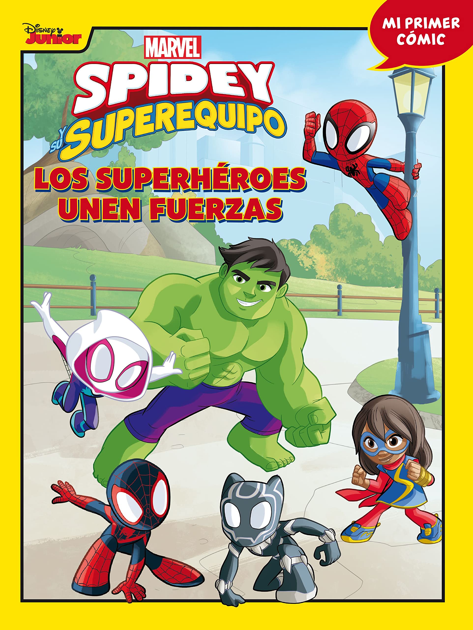 Spidey y su superequipo. Los superhéroes unen fuerzas: Mi primer cómic 2 (Hardcover)