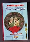 Förvandlingen by Francine Pascal