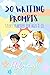 50 writing prompts for kids...