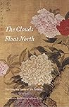 The Clouds Float North by Yu Xuanji