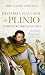 Historia Natural de Plinio by Xosé Antonio López Silva
