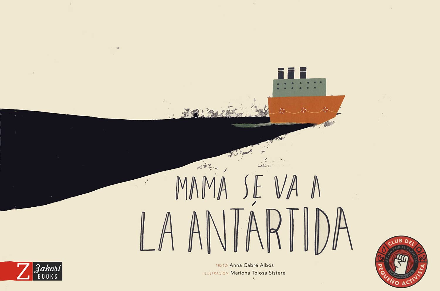 Mamá se va a la Antártida (Hardcover)