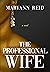 The Professional Wife: A novel