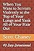 When You Want to Scream Violently at the Top of Your Lungs an... by Scott Chaney