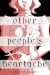 Other People’s Heartache by Vanessa Roades