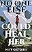 No One Else Could Heal Her (Clem & Wist #0.5)