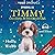 Timmy, un cățel în încurcătură (Animal Stories #13)