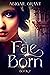 A Fae Born