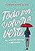 Todo por volver a verte: Un amor en tiempos turbulentos (Spanish Edition)