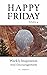 Happy Friday Voume 4