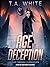 Age of Deception by T.A. White