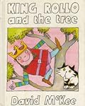 King Rollo and the Tree