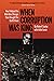 When Corruption Was King: How I Helped the Mob Rule Chicago, Then Brought the Outfit Down
