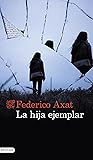 La hija ejemplar (Áncora & Delfín) (Spanish Edition) Book cover for La hija ejemplar (Áncora & Delfín) (Spanish Edition)