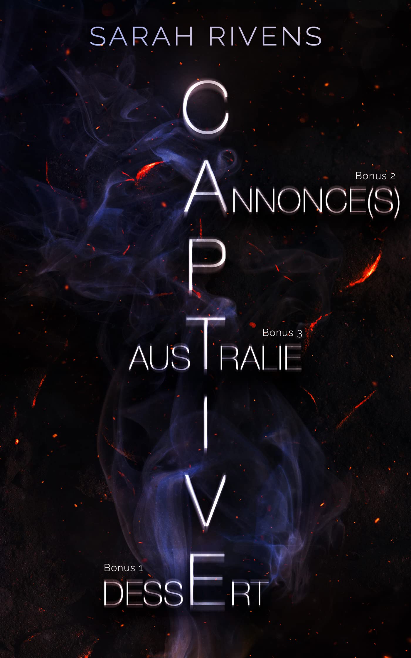 Captive - tome 2 Bonus  (French Edition)