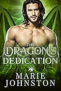 The Dragon's Dedication (Peridot Dragon Shifter Brothers #2)