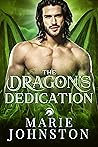 The Dragon's Dedication by Marie  Johnston