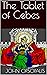 The Tablet of Cebes by Cebes