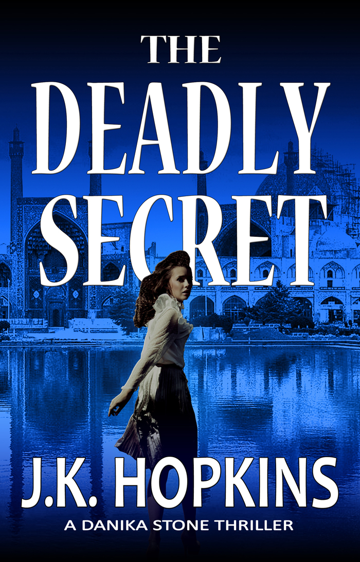 The Deadly Secret (Danika Stone #1)