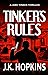 Tinker's Rules (Jake Tinker...