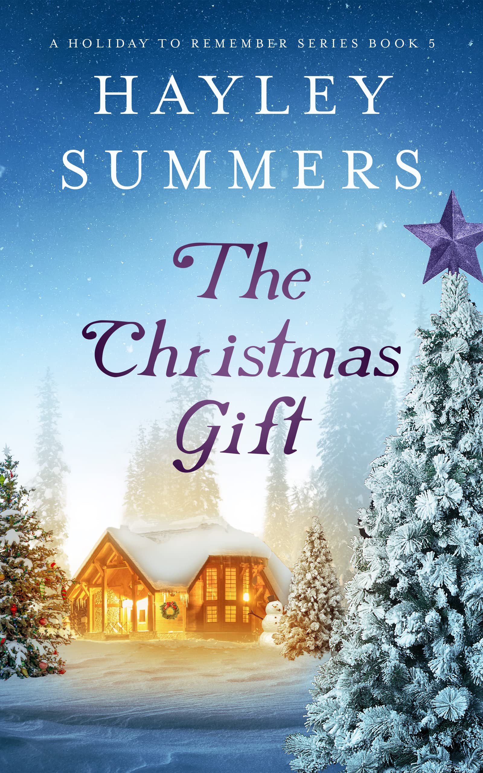 The Christmas Gift 5 (A Holiday To Remember Series Book 5)