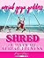 Aerial Yoga Goddess Shred by Margie Pargie