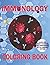 Immunology Coloring Book: I...