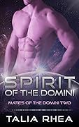 Spirit of the Domini (Mates of the Domini #2)