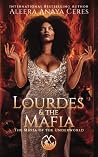 Lourdes & the Mafia