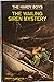 The Wailing Siren Mystery (Hardy Boys, #30)