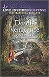 Deadly Vengeance