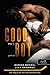 Good Boy – Jófiú (F.B.K., #1)