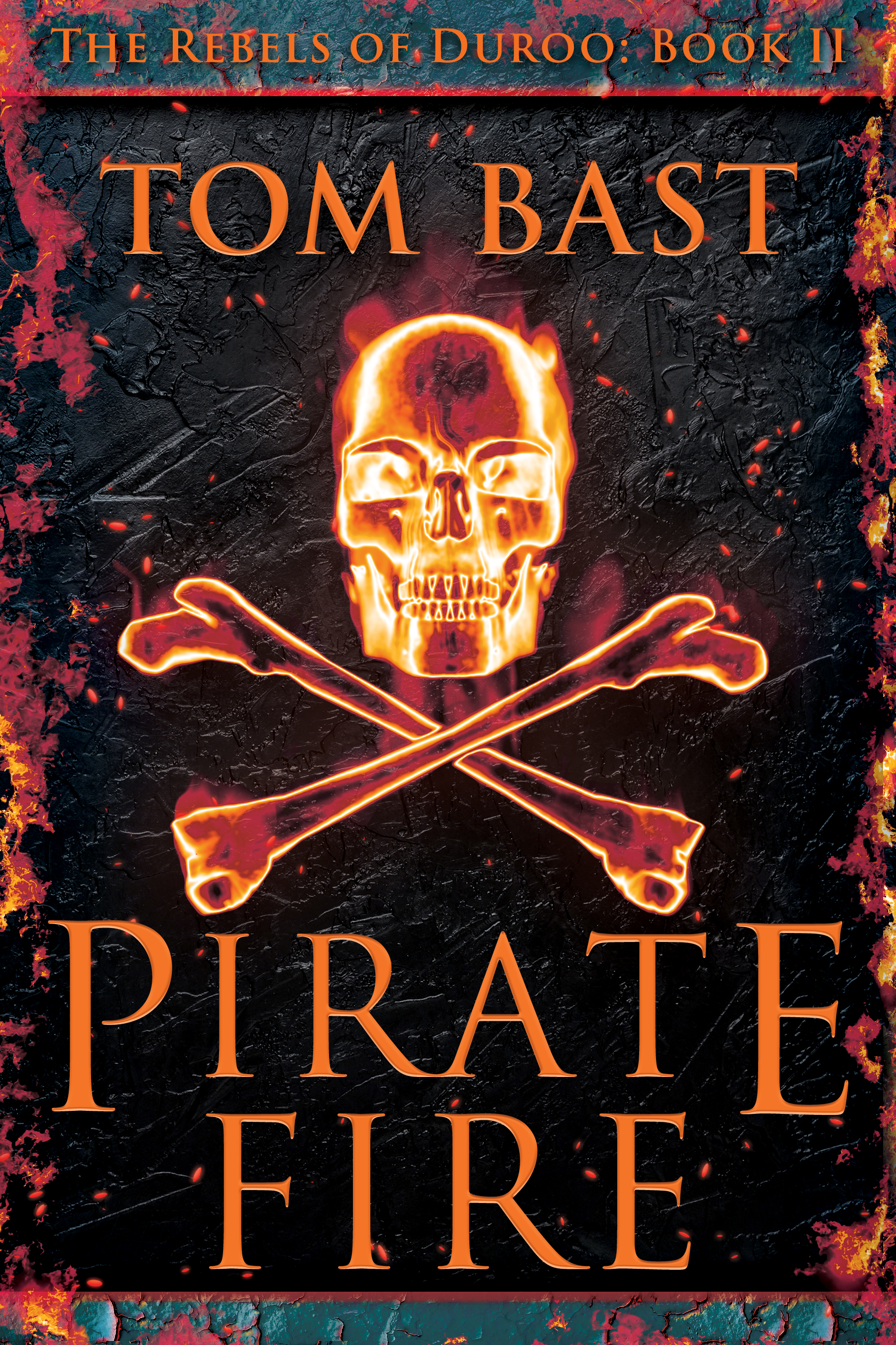 Pirate Fire (The Rebels of Duroo, #2)