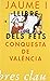 Llibre dels fets. Conquesta de València