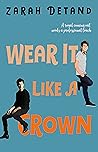 Wear It Like a Crown