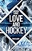 Love and Hockey - Dax & Luc...