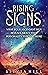 Rising Signs by Silvia Hill