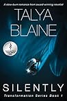 Silently by Talya Blaine