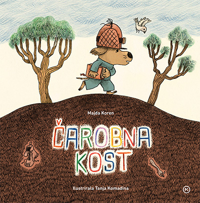 Čarobna kost (Hardcover)