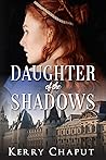 Daughter of the Shadows (Defying the Crown #2)