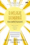 O milagre da manh...