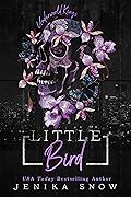Little Bird (Underworld Kings, #4)