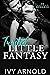 Twisted Little Fantasy (Dirty Little Secret #2)