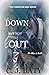 Down But Not Out (The Pinkerton Man Series)