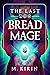 The Last Bread Mage