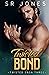Twisted Bond (Twisted Saga #3)