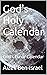 God's Holy Calendar: God's ...