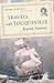 Travels with Tocqueville Beyond America by Jeremy Jennings